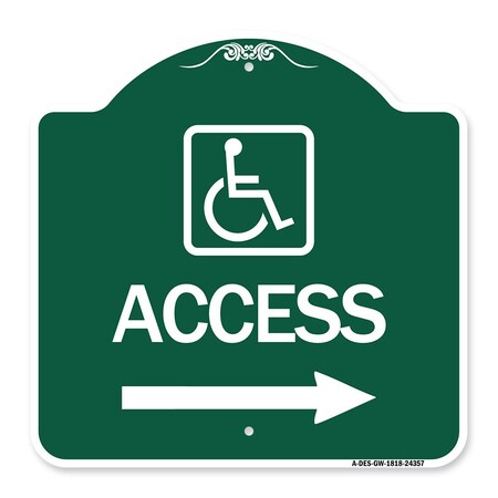 Access With Updated Isa Symbol And Right Arrow, Green & White Aluminum Architectural Sign